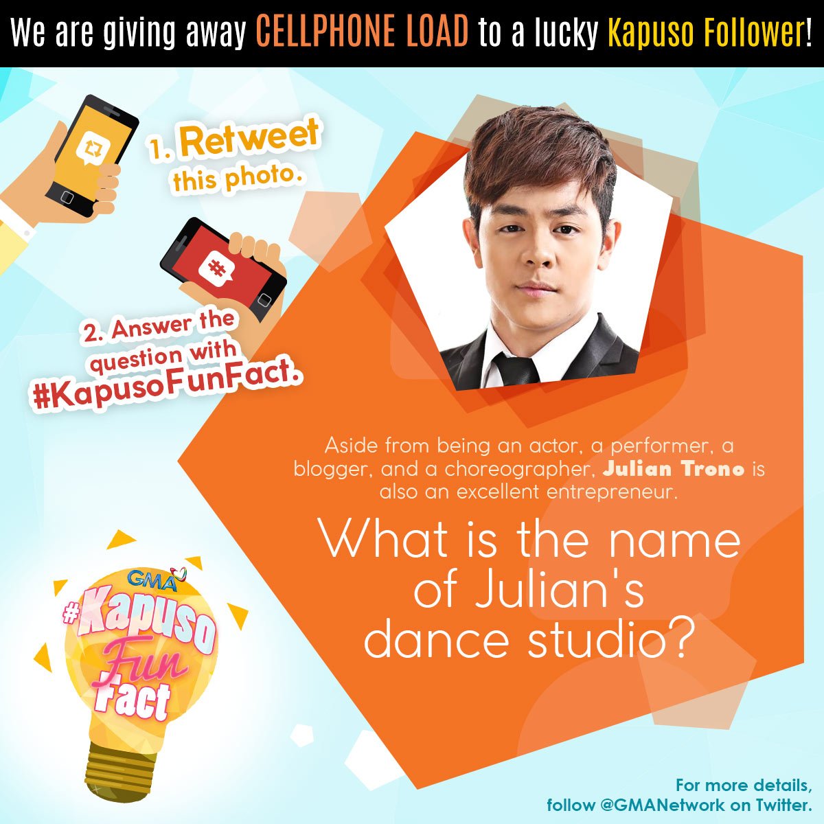 gmanetwork's tweet photo. Narito na ang ating #KapusoFunFact featuring @iamJulianT. RETWEET, ANSWER, and be our lucky Kapuso follower! https://t.co/JQIYpIP52S