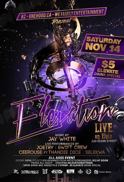 kchhums's tweet photo. The 3rd instalment #elevationottawa NOV 14! New artists &amp; NEW #freestyle comp before the #show #event #Ottawa #music https://t.co/sk1wQKdCHP