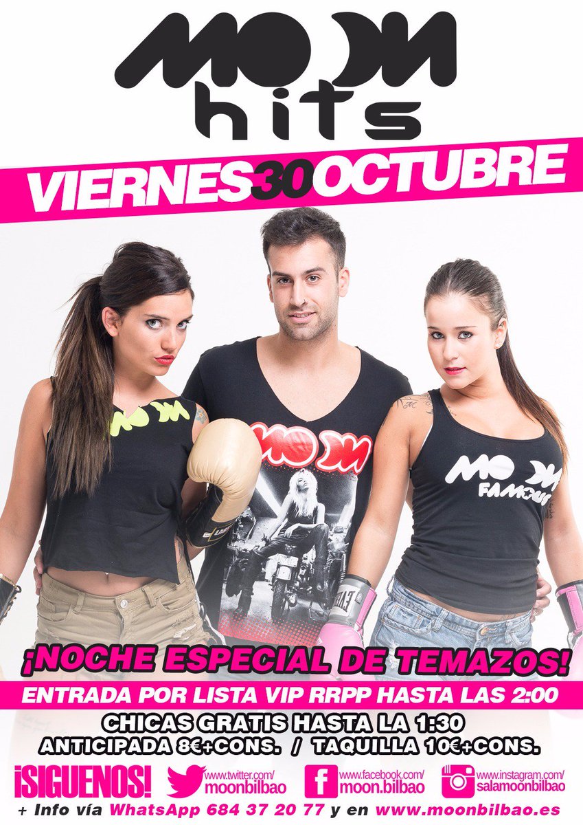 MoonBilbao's tweet photo. #MoonHits
➡ Entrada por lista VIP hasta las 02:00
➡ Chicas GRATIS hasta las 01:30
➡ Anticipada 8€ / Taquilla 10€ https://t.co/dtNEPYgkT9