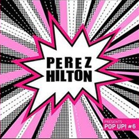 OpusLabel's tweet image. .@PerezHilton's Pop Up! #6 itunes.apple.com/us/album/perez…
