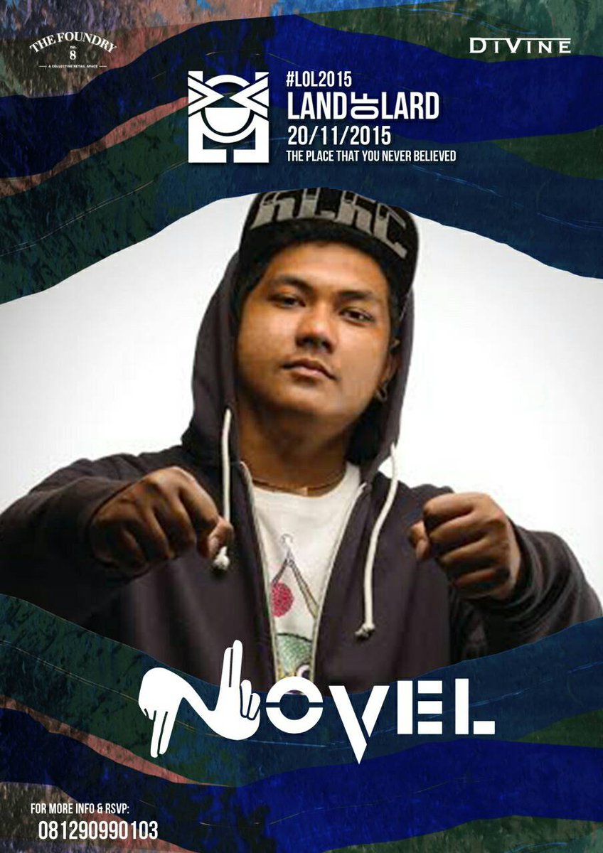 Divine Production (@divine_prod) on Twitter photo CONFIRMED <a href="/Mc_novel/">salmon novel</a> will be perfomance at #LOL2015 on November20th at <a href="/foundry8/">THE FOUNDRY No.8</a> for more info: 081290990103 CONFIRMED <a href="/Mc_novel/">salmon novel</a> will be perfomance at #LOL2015 on November20th at <a href="/foundry8/">THE FOUNDRY No.8</a> for more info: 081290990103