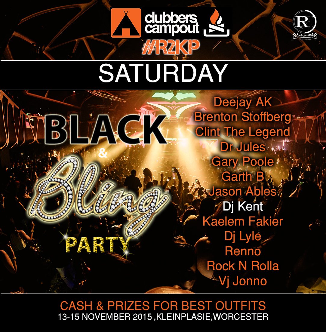clubberscampout's tweet photo. Black & Bling is our dress code on 14 Nov at #R2KP with @DJKENTSA as our headline act! TKTS https://t.co/XiVhrZdZLB https://t.co/55URc7WFwl