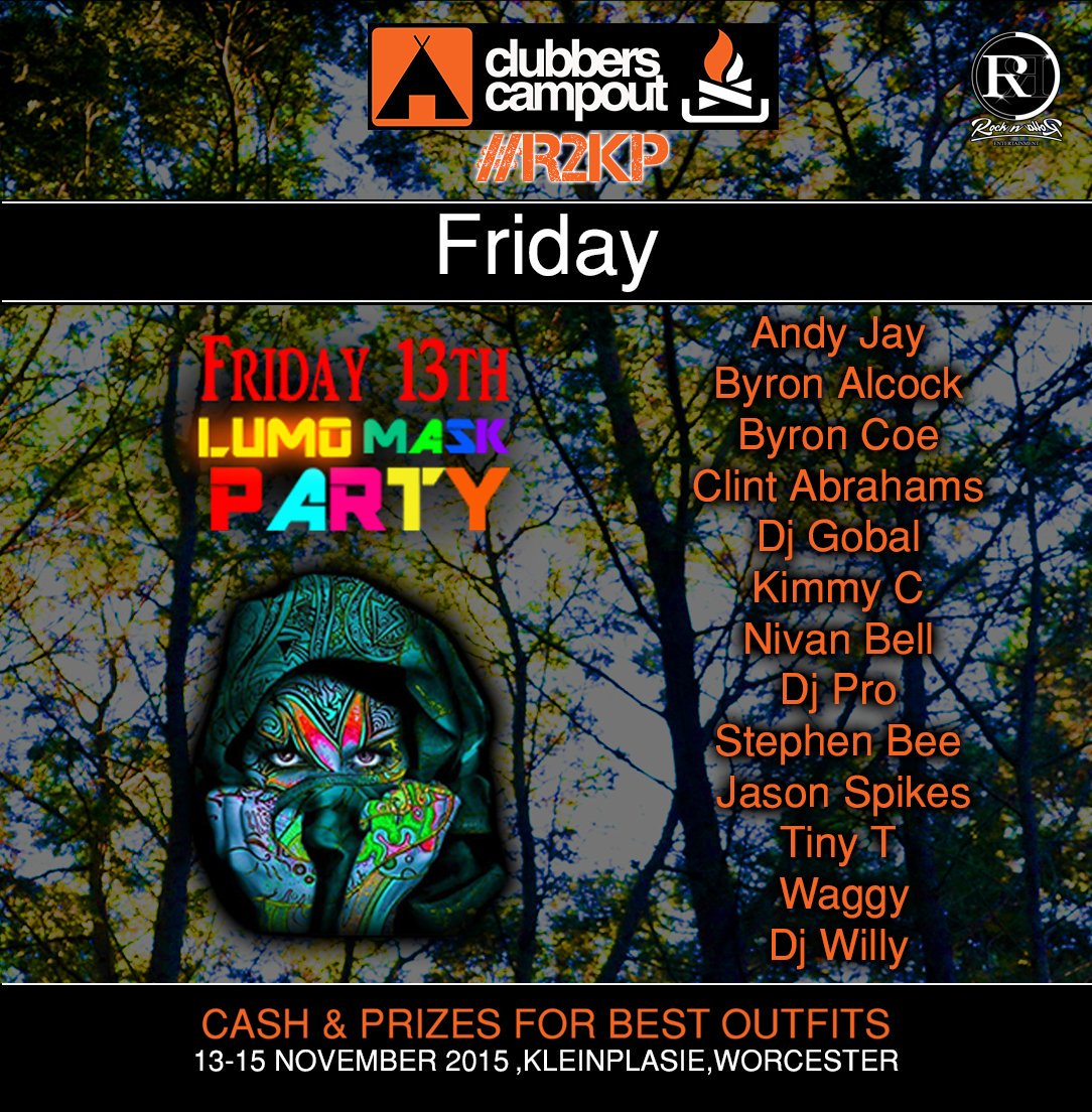clubberscampout's tweet photo. Masks & Lumo paint on Friday the 13th Nov at #R2KP Tkts at https://t.co/XiVhrZdZLB https://t.co/RbDUSmAIFV