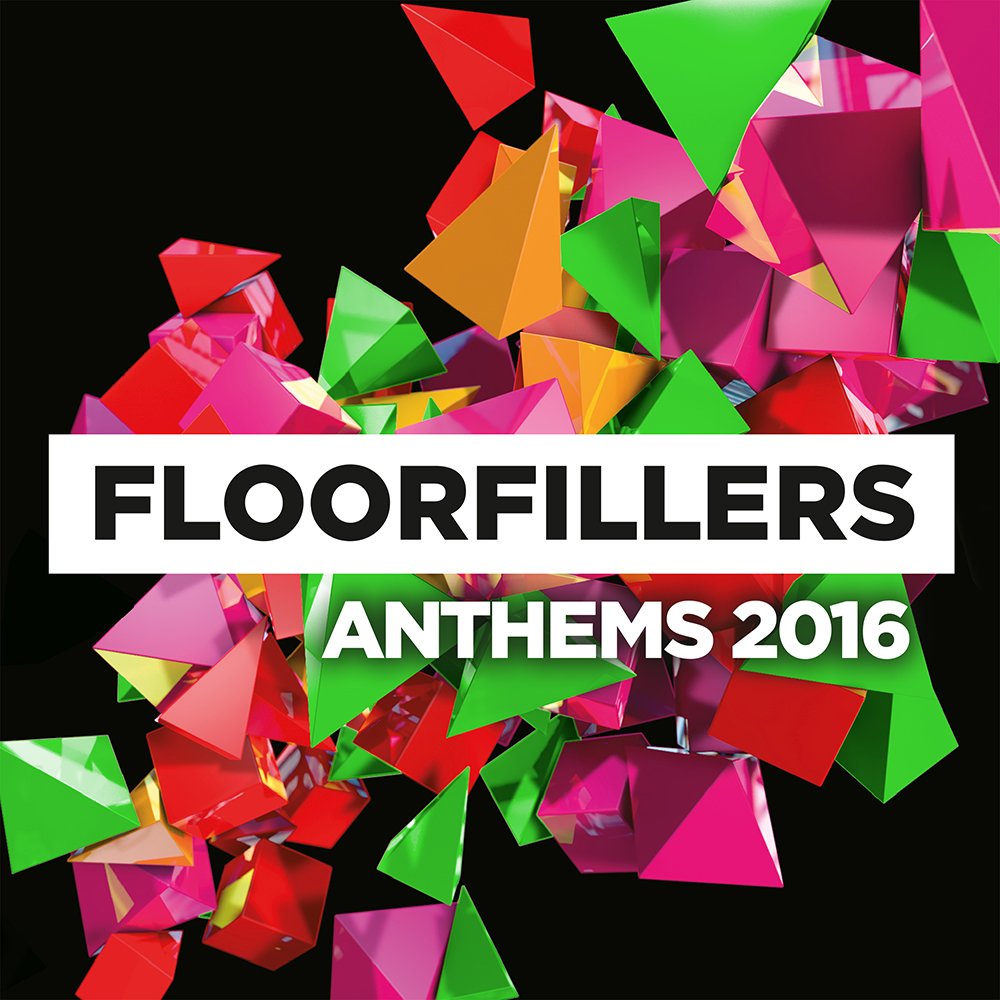 floorfillers anthems 2016