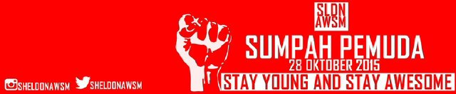 sheldonawsm's tweet photo. Selamat Hari SUMPAH PEMUDA 28 Oktober 2015 \m/ Stay Young and Stay Awesome #saveourfuture https://t.co/qm357UHMxi