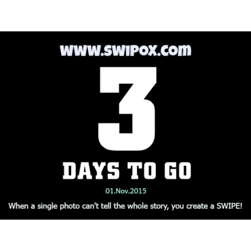 Anticipate Swipox!. 3 days to Launch day.

Visit blog.swipox.com for more info on Swipox.

#November
