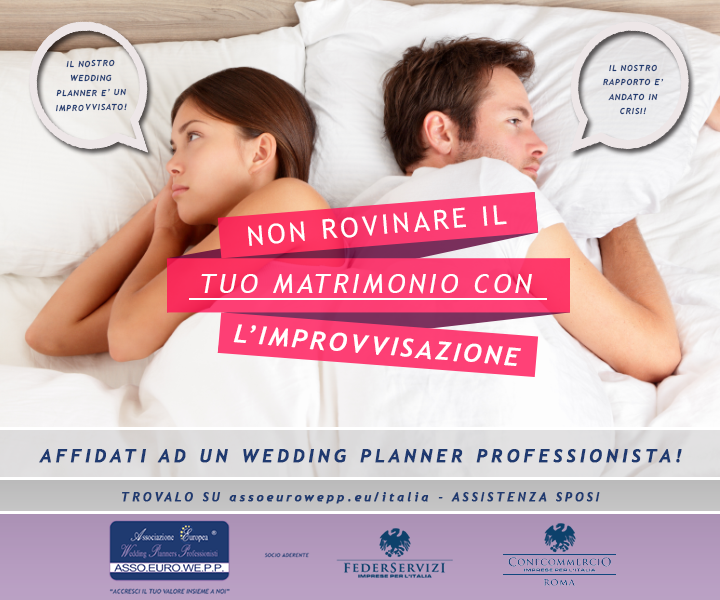 Cerchi un Wedding Planner Esperto? Basta IMPROVVISATI!
“Assistenza Sposi”, un servizio utile per voi futuri sposi.