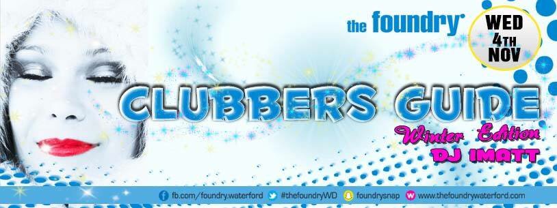 TheFoundryWD's tweet photo. Check out the CLUBBERS GUIDE Winter Edition tonight.
€3 entry // Doors 11pm https://t.co/Dgt3zeHq9x