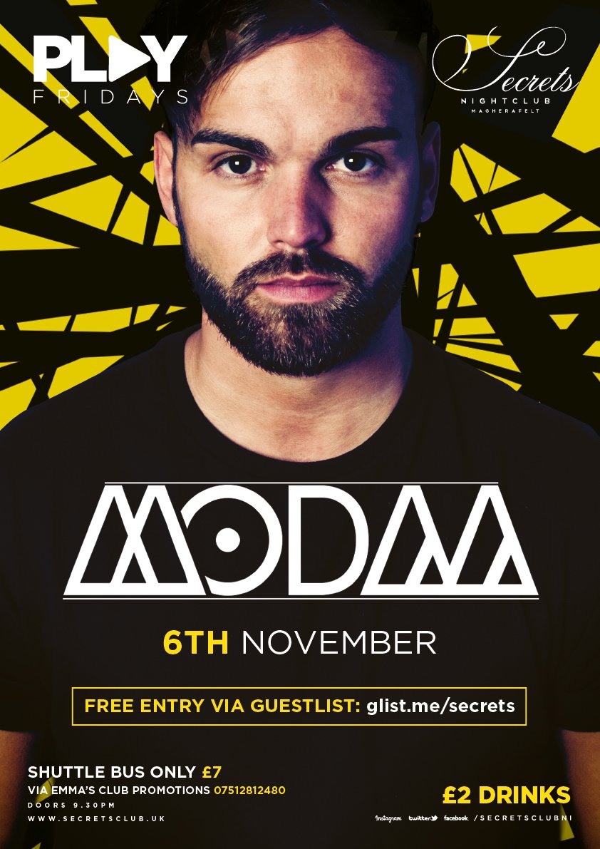 Secretsclubni's tweet photo. Rt/Follow to WIN a £20 bar tab for Friday Night

MODAA on the decks / FREE ENTRY via glist / £7 Shuttle Bus / https://t.co/fbfqw4WdDa