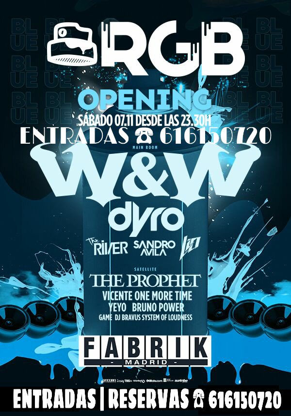 MainStage_tito's tweet photo. ¡ESTE FINDE NOS VAMOS A FABRIK!

RGB

W&amp;W - Dyro - The Prophet - VOMT
y más artistazos

ENTRADAS 616150720 https://t.co/EbLGrHGHMR