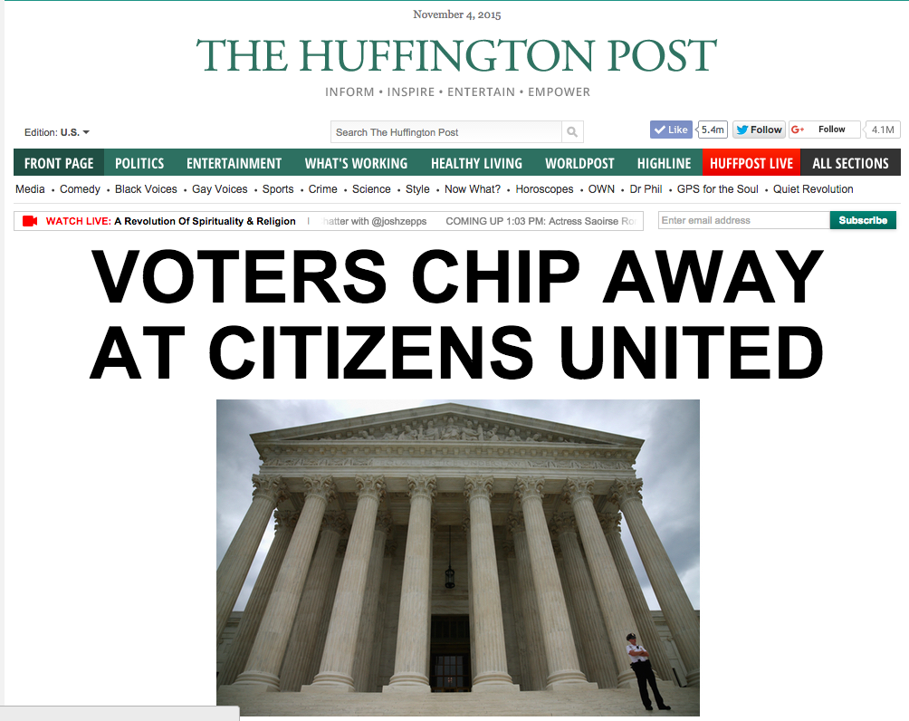 democracy4ppl's tweet image. Check out today's front page in the @HuffingtonPost: Voters Chip Away at #CitizensUnited #FightBigMoney