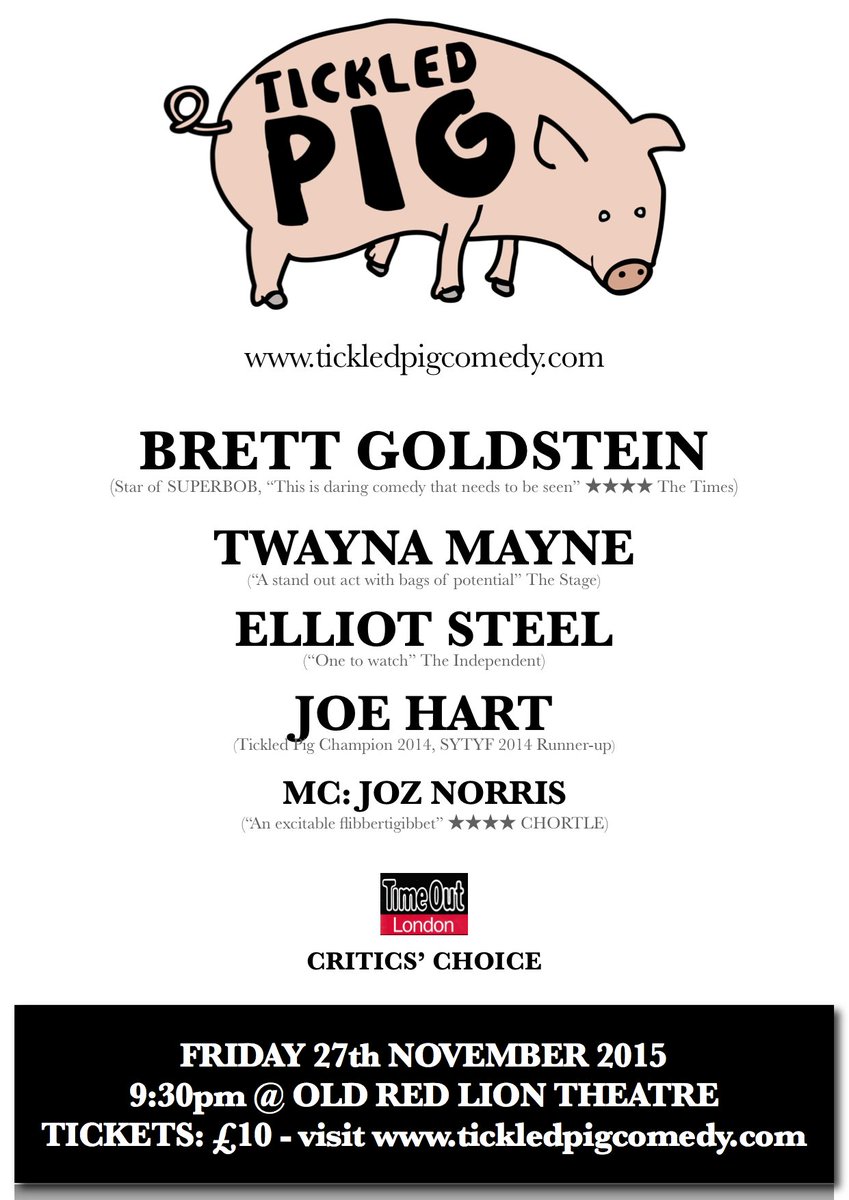 tickledpigcom's tweet photo. 3 weeks until #TickledPig - 27/11 w/ @brettgoldstein @twaynamayne @elliotsteel96 @JoeHart + MC @JozNorris - hooray! https://t.co/UTtAzd578R
