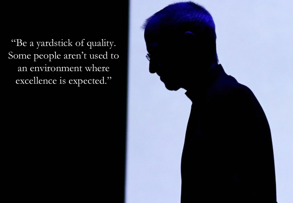 Write_Hear's tweet photo. “Be a yardstick of quality” Steve Jobs https://t.co/VAkZH6gbCf