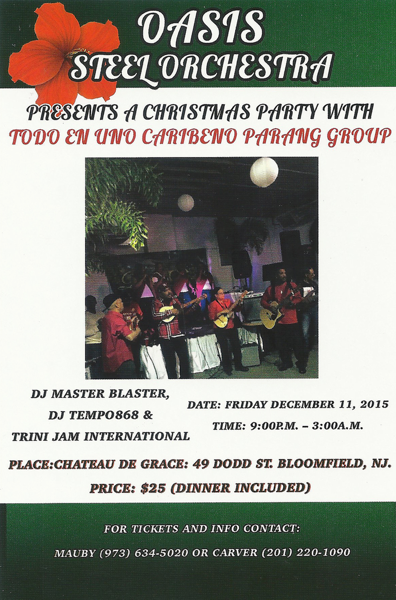 OasisSteel's tweet photo. "IT'S CHRISTMAS AGAIN!" OASIS is hosting a Parang party w/Todo En Undo Caribeno Parang Group. GET YOUR TICKETS NOW ! https://t.co/wzZmhgpFn6