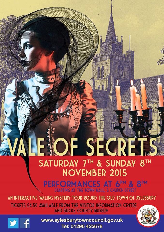 ErikaSanderson's tweet photo. #ValeOfSecrets this weekend in old #Aylesbury Tickets selling fast https://t.co/kUH0KlGjNG
