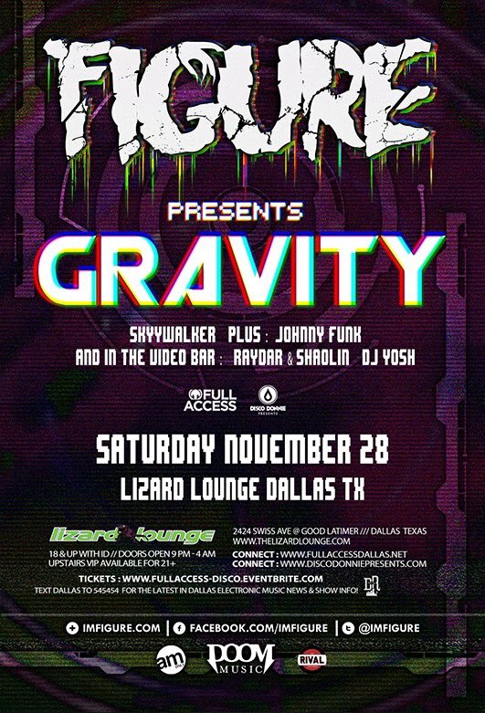 FullGrindTexas's tweet photo. @IMFIGURE PRESENTS:

#GRAVITY 😈  

• @Lizard__Lounge
• 11/28/2015
• 9pm - 4am

TICKETS: https://t.co/nGcNZKPN2n https://t.co/1Ux8jk8Aax