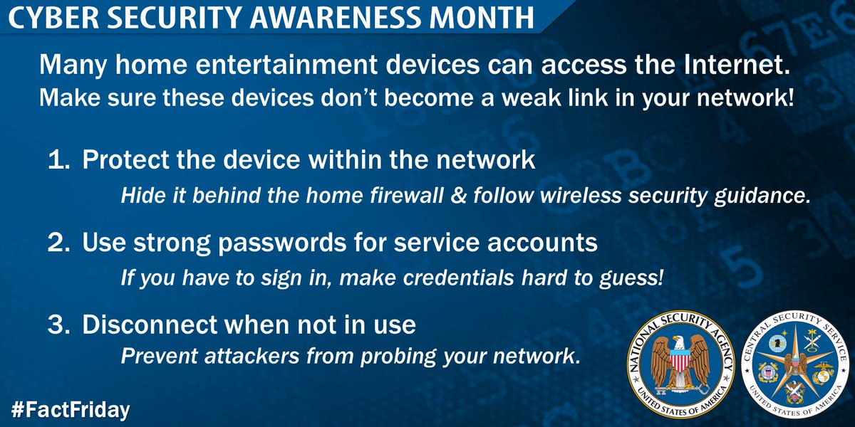 NSAGov's tweet photo. Don't let entertainment devices be your network's weak link #iadgov #CyberAware #FactFriday https://t.co/MgzozmuNIo https://t.co/WymYI6YRnP