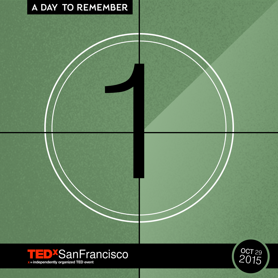 Just one day 'til TEDxSanFrancisco.com!
See you tomorrow, San Francisco!