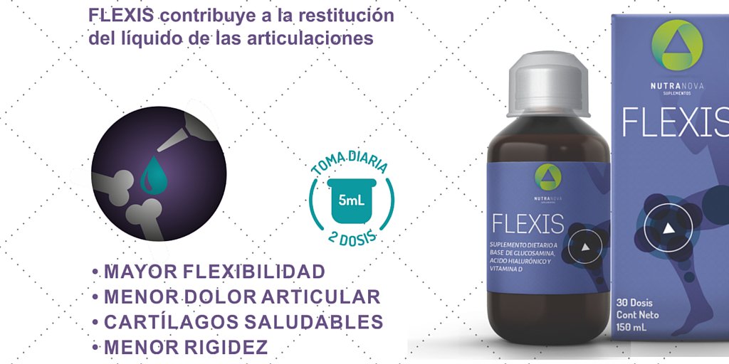 Nutranova's tweet photo. #FLEXIS contribuye a la restitución del líquido de las articulaciones eliminando #fricción, #dolor y #rigidez https://t.co/nHSobcLKPy