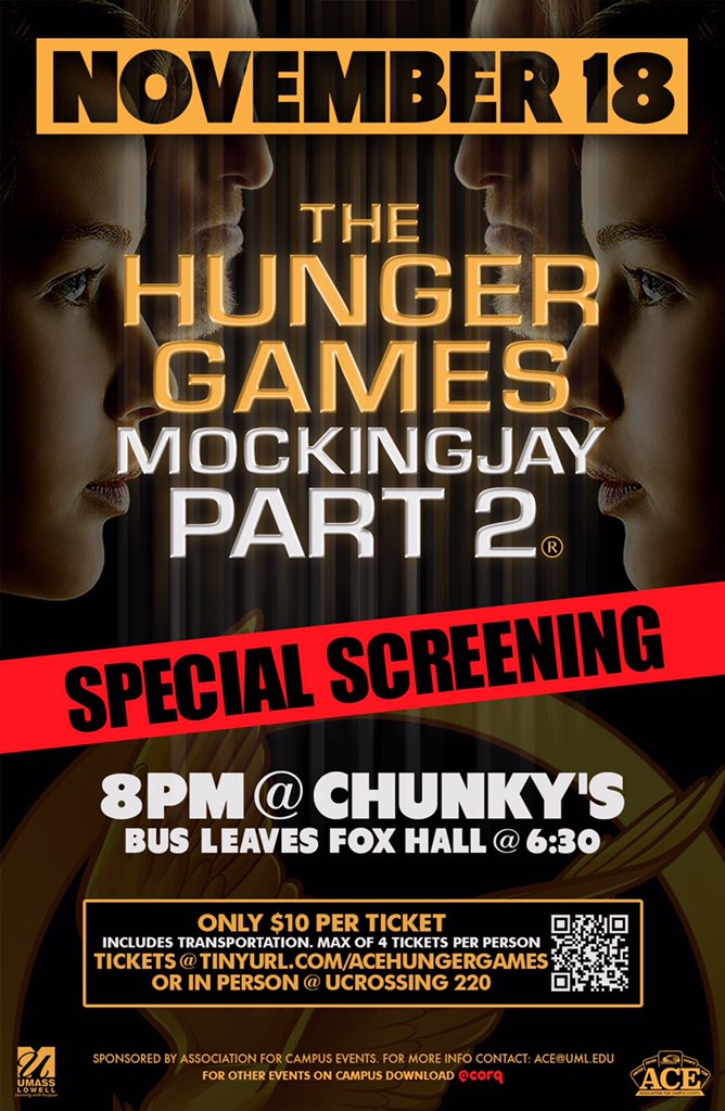 UML_ACE's tweet photo. Order your tickets to come see an early showing of Hunger Games Mockingjay Part 2 at https://t.co/dYnTbbsfDG https://t.co/phd8pNwCwk