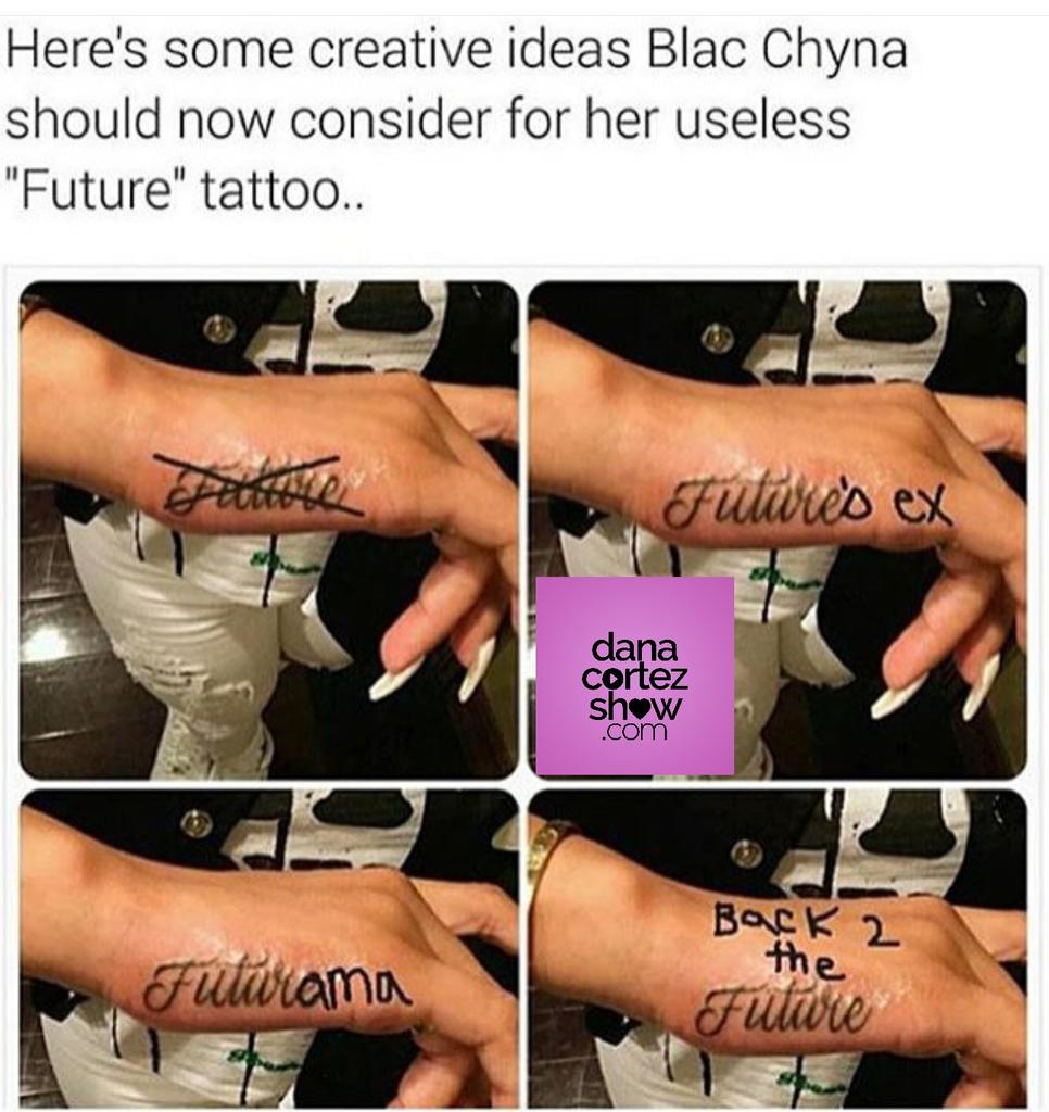 Never forget when Blac Chyna tattood Futures name on her hand tryin to flex  they were dating and Future tweeted this 5 seconds later  rfuture