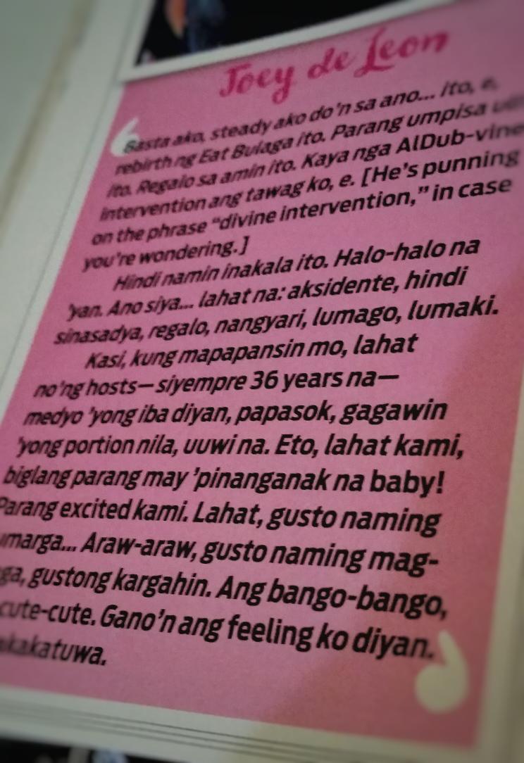 "aksidente, hindi sinasadya, regalo, nangyari, lumago, lumaki." - <a href="/AngPoetNyo/">Joey de Leon</a> on ALDUB. :) 

#ALDUBKeyToForever
