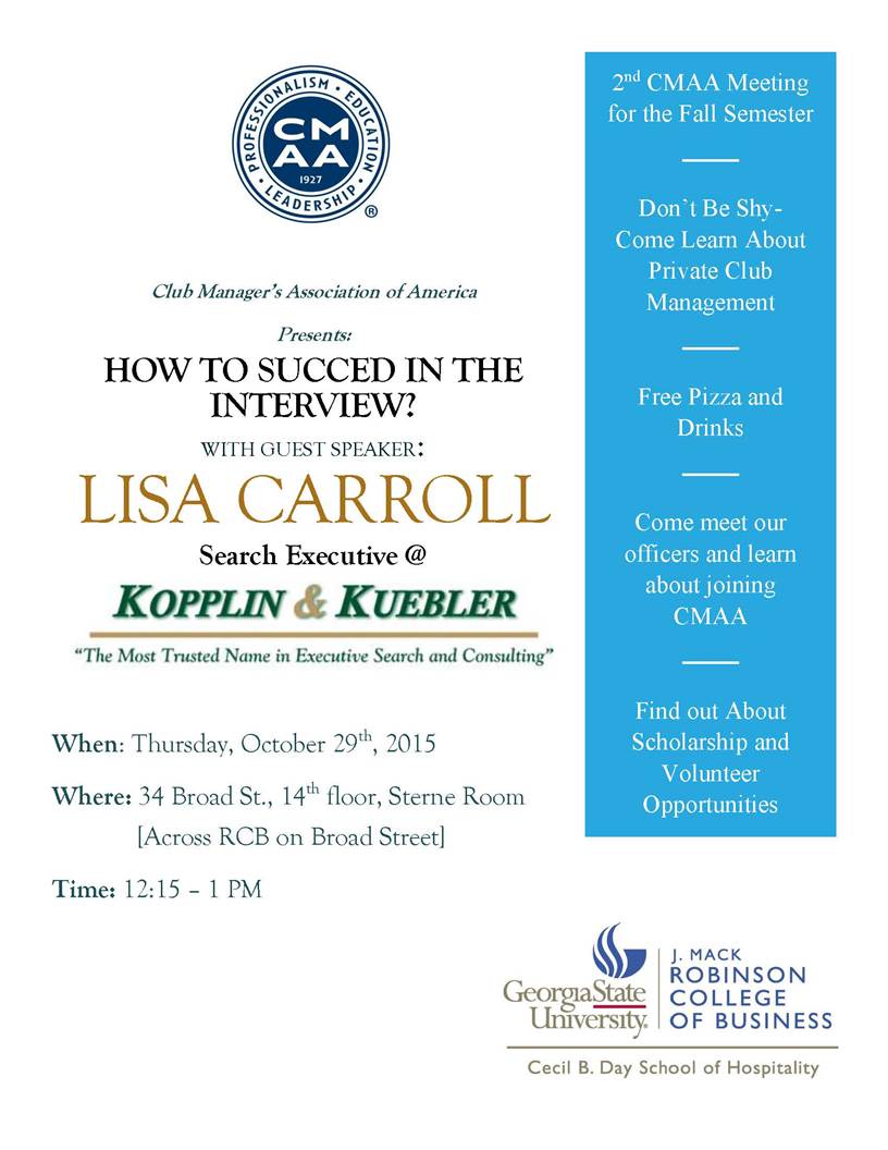 CMAAGSU's tweet photo. Find out how you can succeed in an interview with @CMAAGSU as they feature Lisa Carroll of Kopplin &amp; Kuebler. #gsu https://t.co/Hj4IMJFAlZ