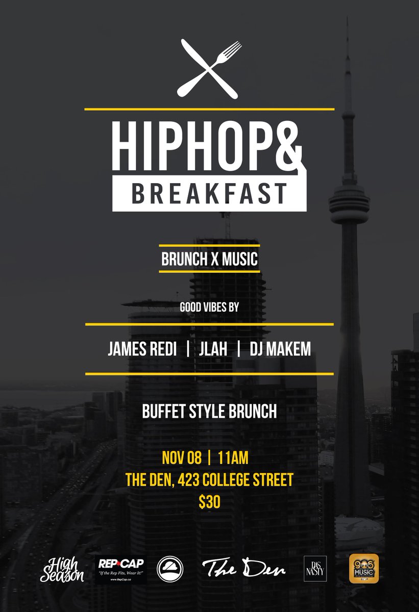 HipHopBreakfast's tweet photo. Nov 08 - The Den, 423 College - Good Music, Good Food, Good Vibes https://t.co/BYZOtLFj8W