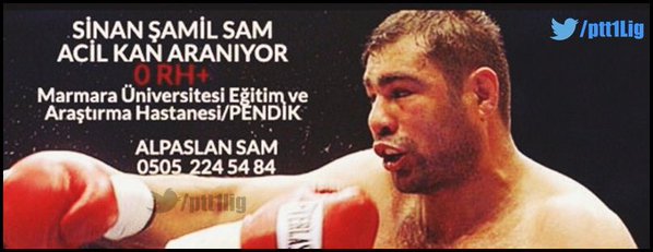 TransferMerkez's tweet photo. Milli Boksörümüz Sinan Şamil Sam için acil 0 RH (+) kana ihtiyaç var. İletişim Bilgileri fotoğrafta yer alıyor. https://t.co/qdkBA2VpJJ