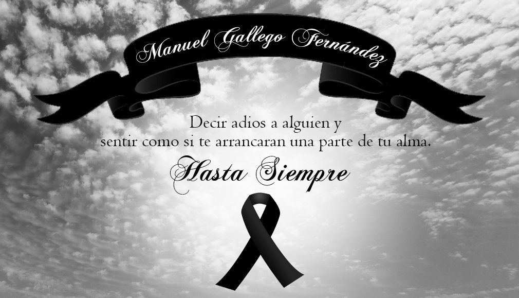 Nuestro más sincero pésame a los familiares y amigos de Manuel Gallego Fernández. Dos Torres está de luto.
