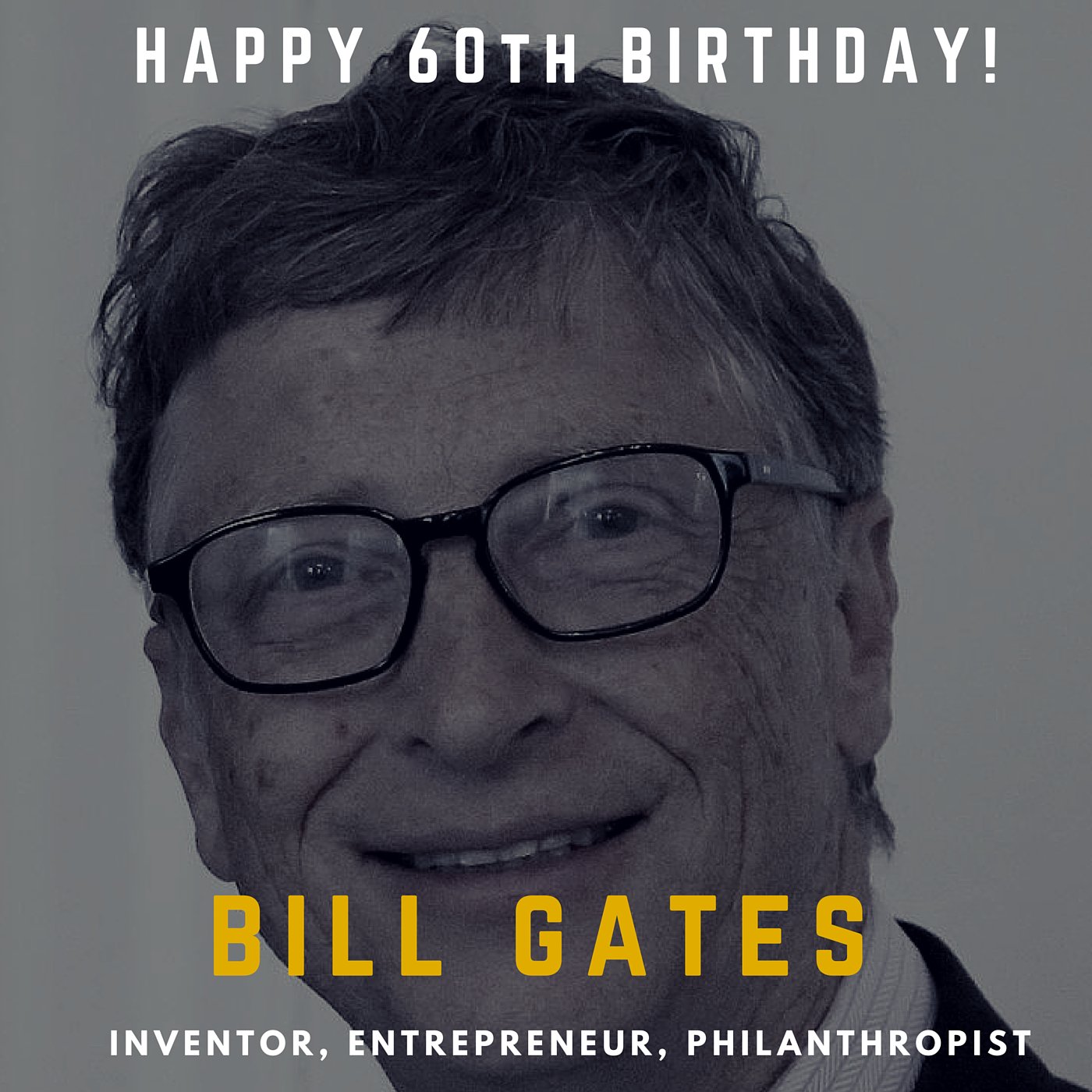 Happy 60th birthday to Microsoft co-founder Bill Gates! 