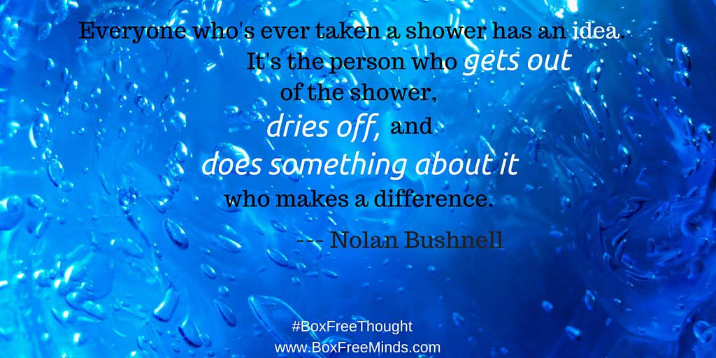 BoxFreeMinds's tweet image. #BoxFreeThought #workbeforethework  Thanks @NolanBushnell - founder of @chuckecheese @atari #justdoit #careertips