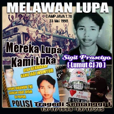 " Semangatmu...perjuanganmu tak kami lupakan kawan "