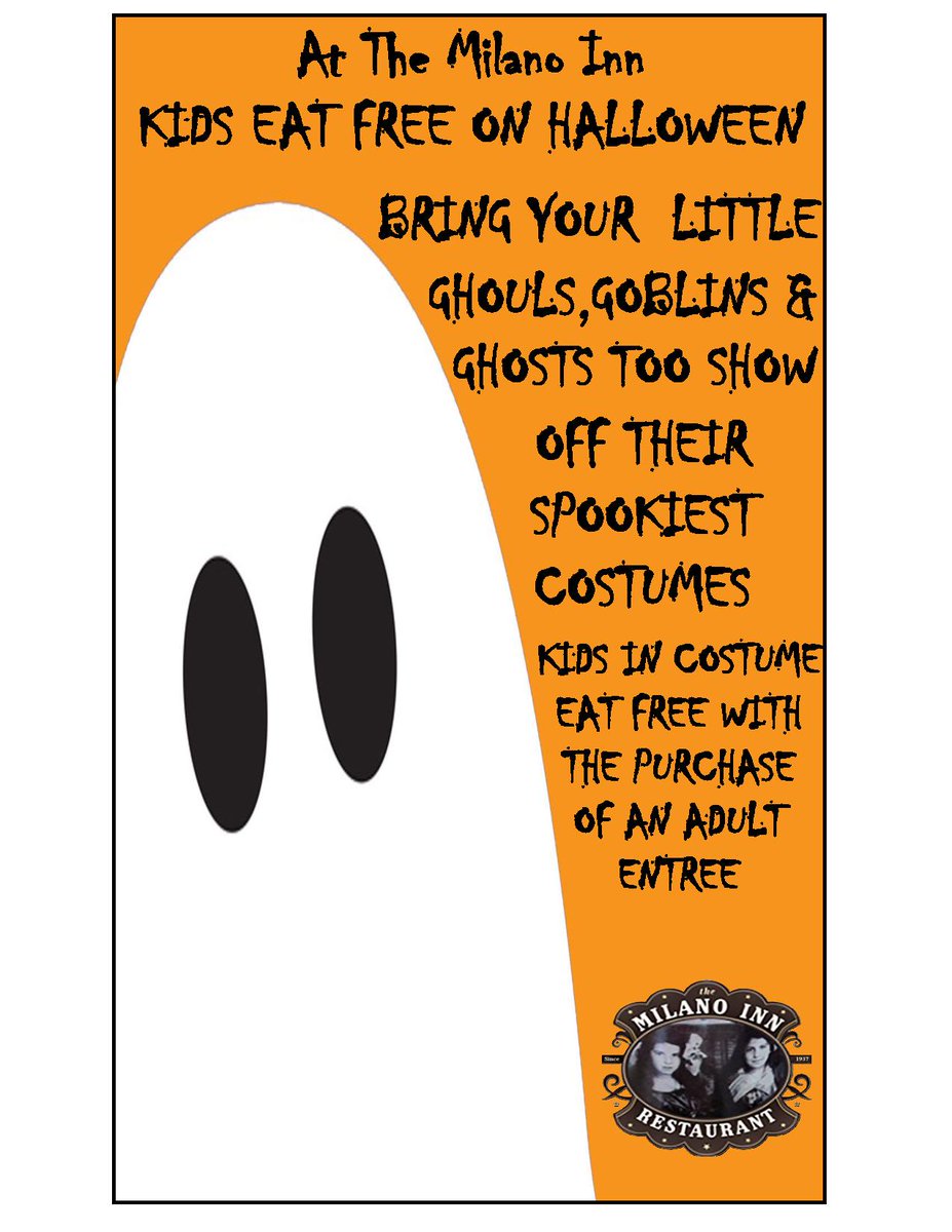 MilanoInn's tweet image. Trick Or Treat - It's Free For Kids To Eat! Warm Up At The MIlano Inn For Dinner After The Halloween Festivities!