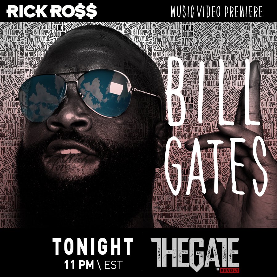 revolttv's tweet photo. #REVOLTPremiere: Watch @rickyrozay's #BillGates video tonight at 11pm ET on #THEGATE: https://t.co/BTnQLd4XmP https://t.co/QaZzbRuqRQ
