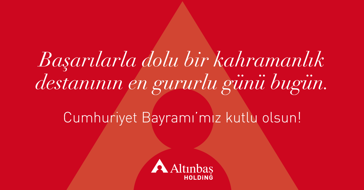 altinbasholding's tweet photo. Cumhuriyet Bayramı'mız kutlu olsun! https://t.co/U0ISbeUoRx