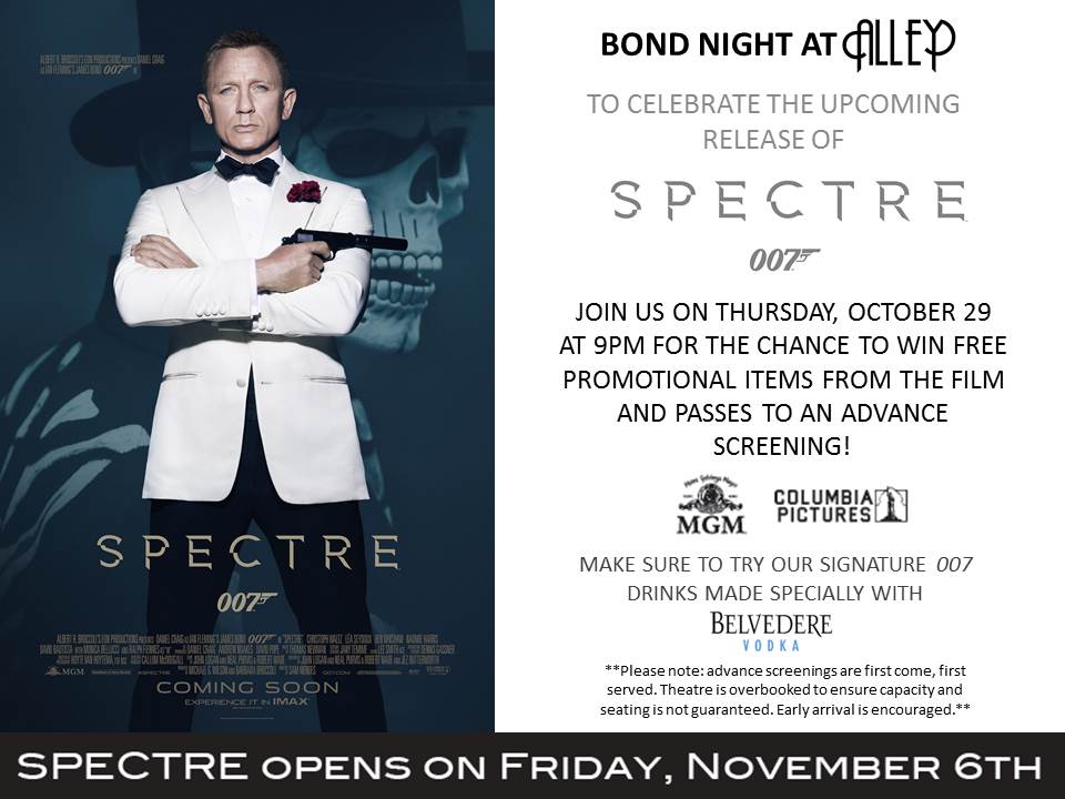 AlleyLoungeLA's tweet photo. BOND NIGHT @AlleyLoungeLA tmrw to celebrate the release of @spectremovie007 &amp; WIN FREE TIX to advanced screening! https://t.co/siQMyniuwh