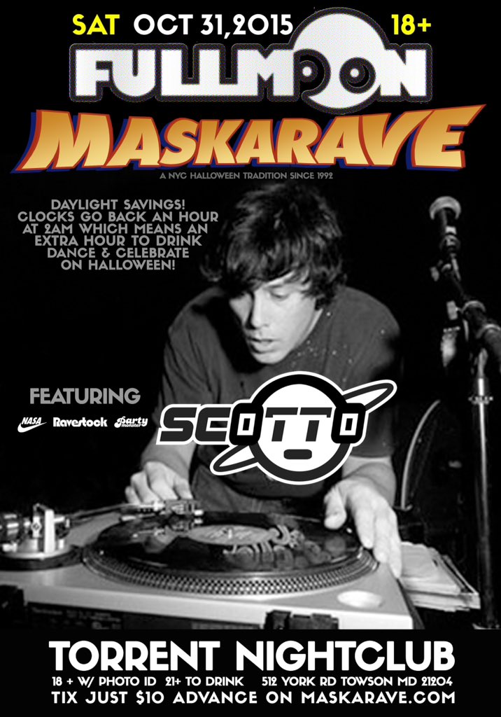 TorrentTowson's tweet photo. Did you know we can party an extra hour with #DjScotto at #maskarave this SAT night - clocks roll back to 1am! https://t.co/zbbNHfyzo8