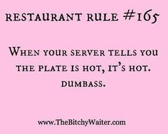 But they always have to touch it just to make sure #smh #stupid #waitressing