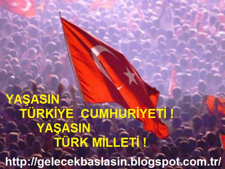GelecekBaslasin's tweet photo. YAŞASIN TÜRKİYE CUMHURİYETİ !
YAŞASIN TÜRK MİLLETİ ! https://t.co/qqWxS0Lief
