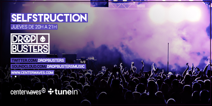 CenterWaves's tweet photo. Comienza #Selfstruction con @Dropbusters de 20:00 a 21:00 (GMT +1, España) en https://t.co/QO0ZtTSWsT https://t.co/JIYlu4I7XZ