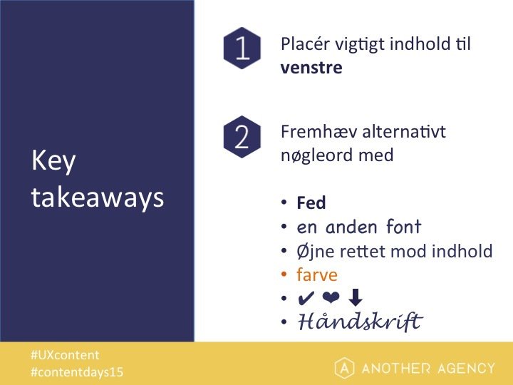 AnotherAgencyDK's tweet image. Vigtigste pointer fra oplægget #contentdays15 #UXcontent
