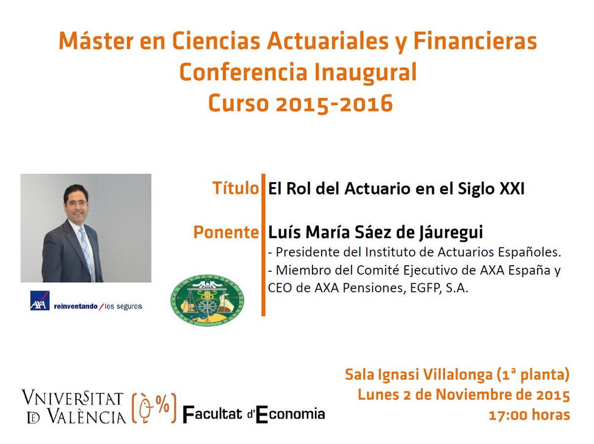 fdeconomiauv's tweet photo. #Conferència Inaugural del #Màster en Ciències #Actuarials i #Financeres, dilluns 2 de novembre a les 17h https://t.co/EN2G52jgXm