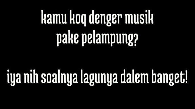 Buat yang galau hari ini.....