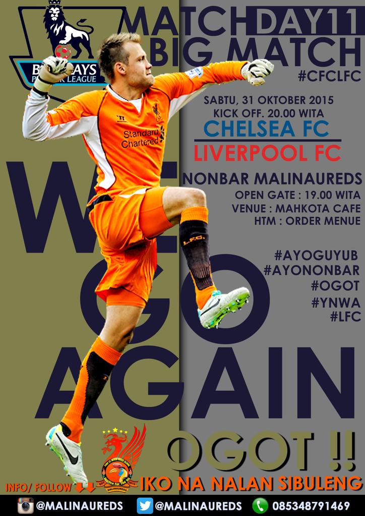 MalinauReds's tweet photo. @MalinauReds   Next match CFC VS #LFC SABTU 31 OKTOBER 2015 KICK OFF 20.00 WITA https://t.co/5uDUbwF5Le