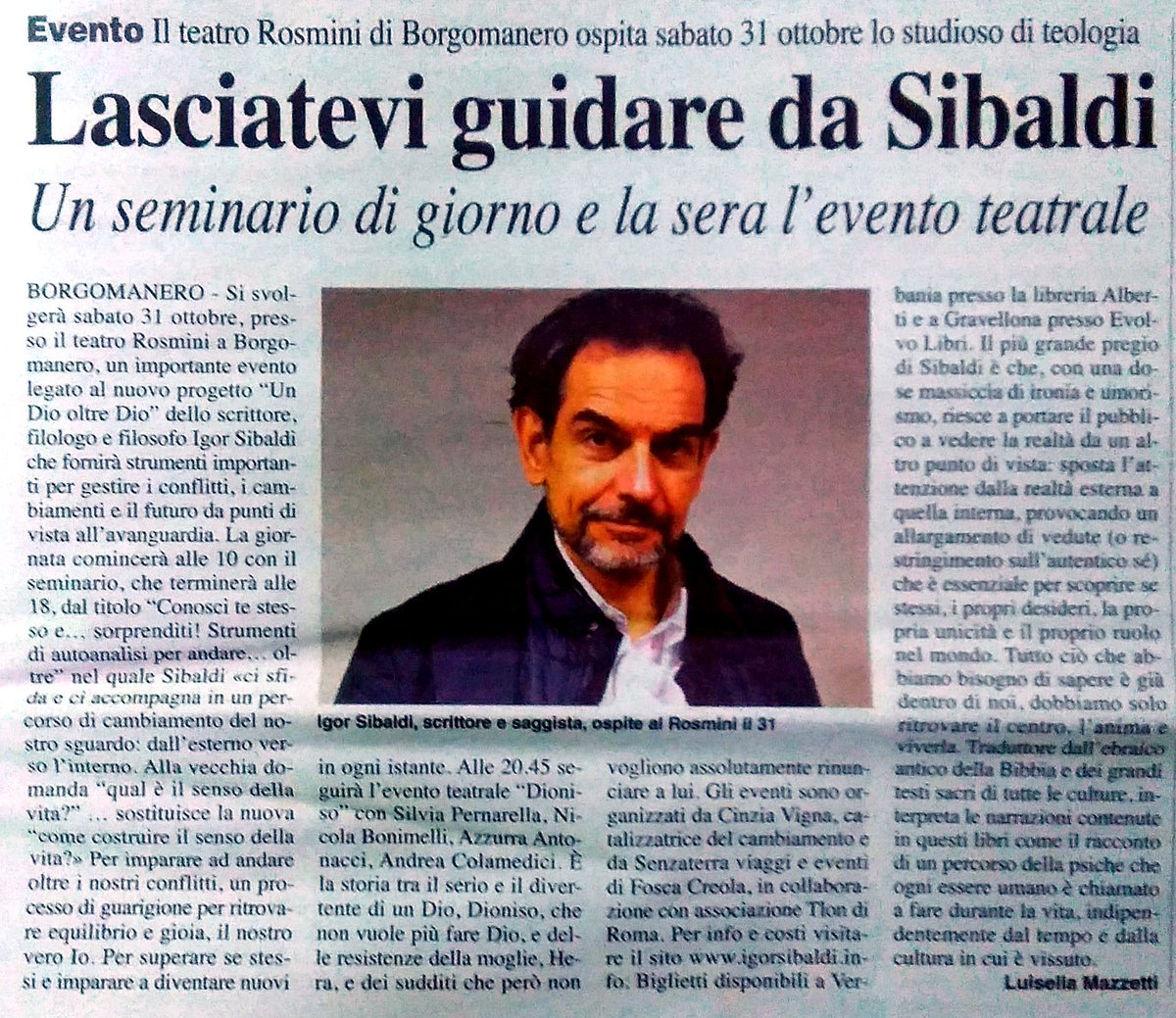 Un grande evento per Borgomanero. Sabato 31 Igor Sibaldi a #teatro! Grazie <a href="/EcoRisveglio/">Eco Risveglio</a>