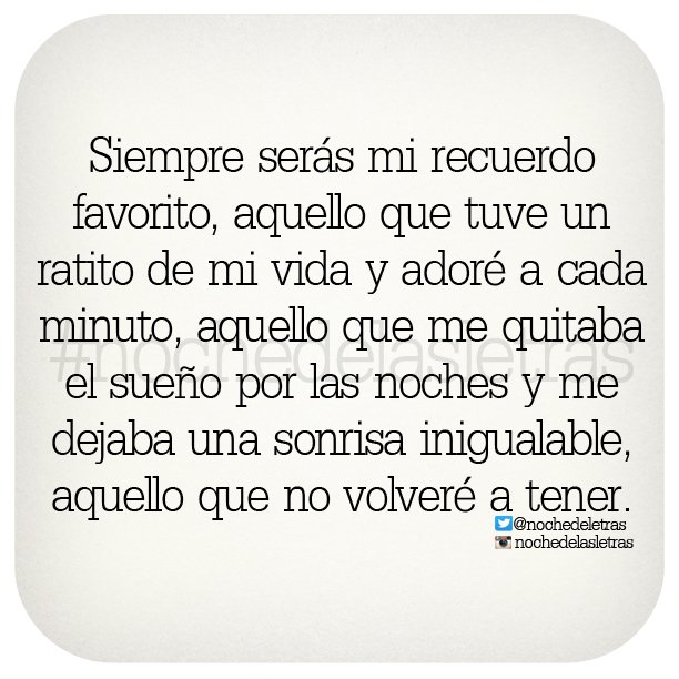 Noche de las Letras on Twitter: "Siempre serás mi recuerdo 