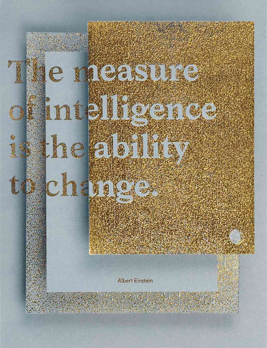 AIGAdesign's tweet photo. "The measure of intelligence is the ability to change"—#Einstein #designquote by @mnnfrr https://t.co/t8oYUVfpwt https://t.co/XINWrL98A9