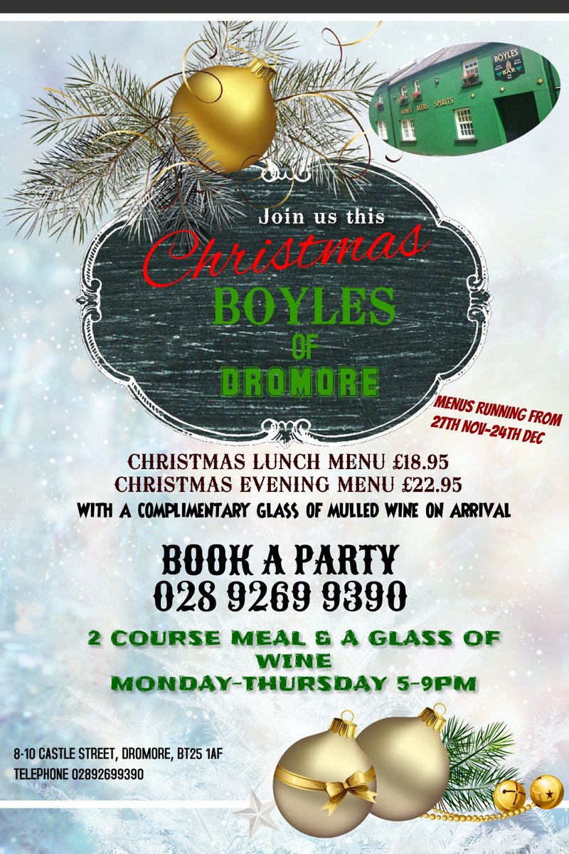 BoylesDromore's tweet photo. CHRISTMAS IS JUST AROUND THE CORNER
GET YOUR XMAS PARTY NIGHT BOOKED NOW
CALL 02892699390 TO CHECK AVAILABILITY https://t.co/YDtHGUnGw5