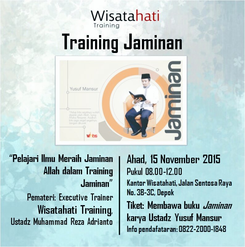 Yuk belajar brg salah 1 buku ust <a href="/Yusuf_Mansur/">Yusuf Mansur</a> tentang #JAMINAN wa ke 082220001848 <a href="/menatahidup/">Wisatahati Training</a> <a href="/geraiwisatahati/">Gerai Wisatahati</a>